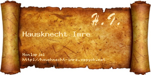 Hausknecht Imre névjegykártya